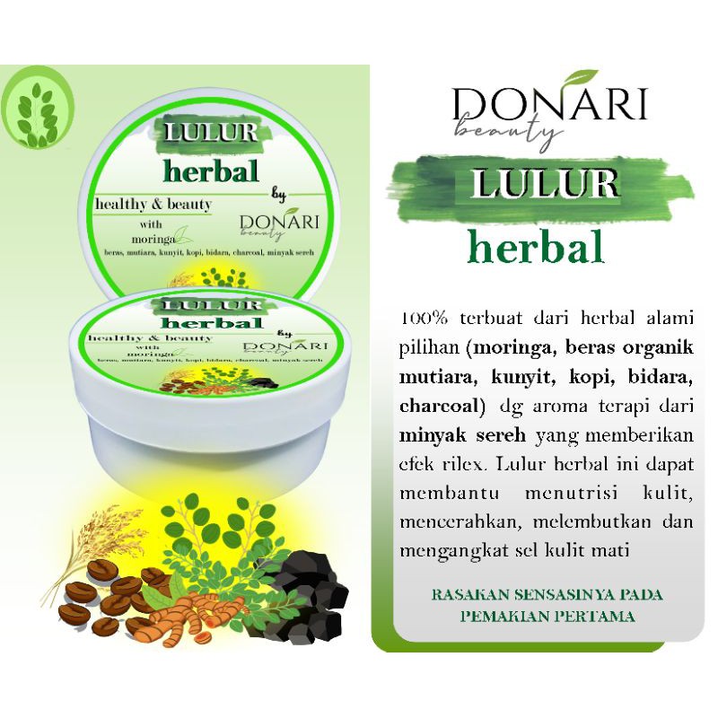 Lulur Herbal Lulur Alami Lulur Kelor Lulur Kunyit Lulur Kopi Lulur Bidara Lulur Charcoal DONARI
