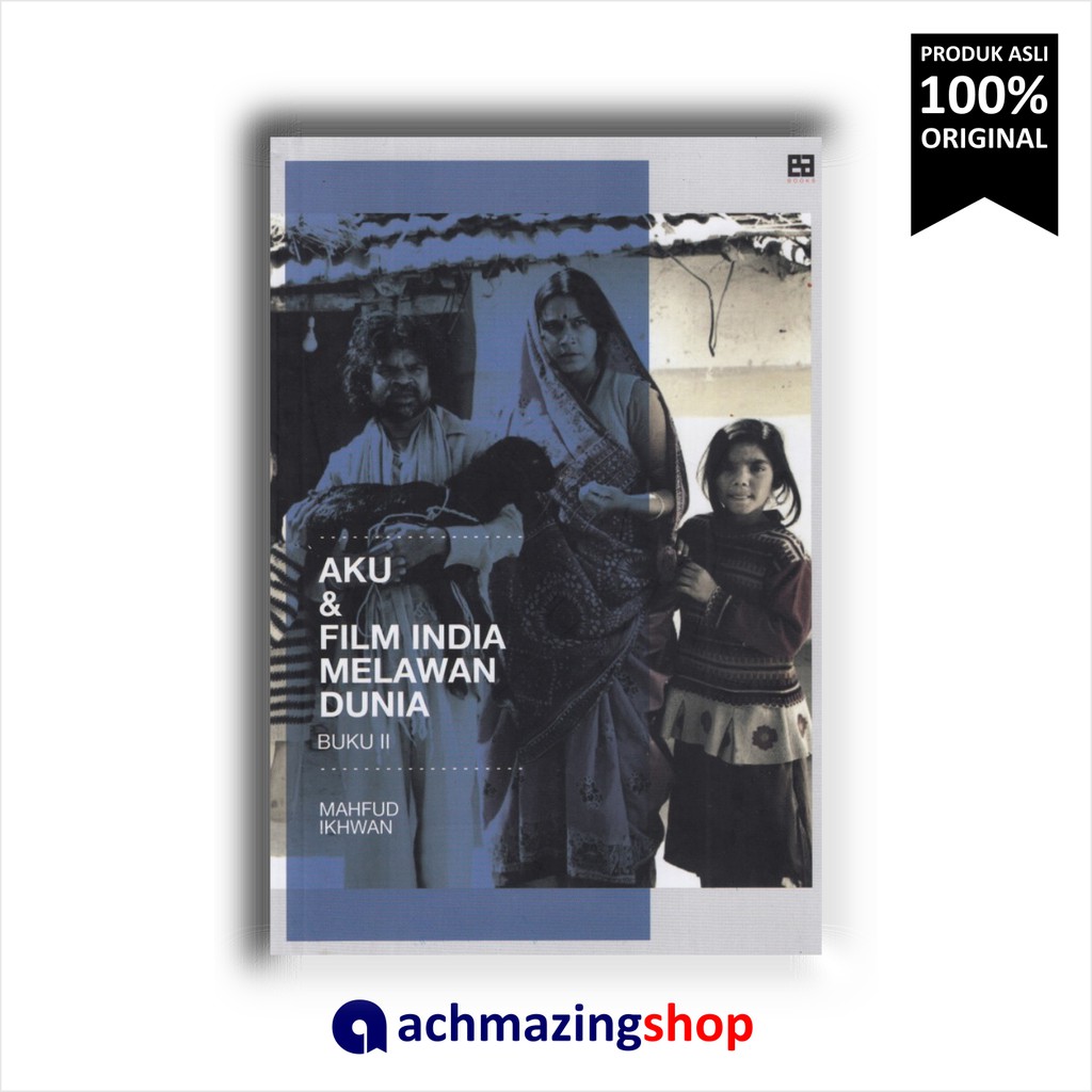 Aku & Film India Melawan Dunia: Buku 2 Mahfud Ikhwan EA Books Original