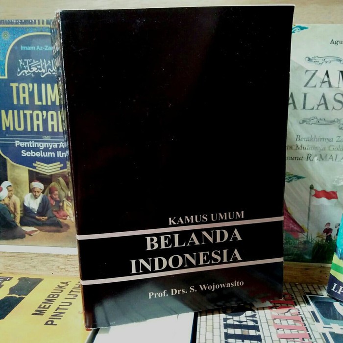 TERLARIS BUKU KAMUS UMUM BAHASA BELANDA INDONESIA - S. WOJOWASITO [ORIGINAL]