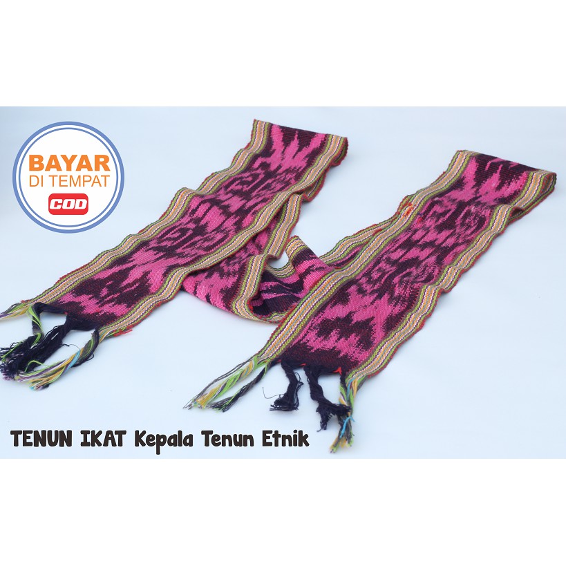 IKAT KEPALATENUN,TENUN IKAT KEPALA ,IKAT KEPALA ETNIK,TORAJA,KALIMANTAN,DAYAK,NTT