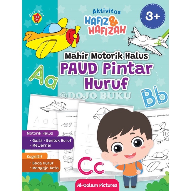 Buku Aktivitas Hafiz HafizahMahir Motorik Halus: PAUD Pintar Huruf by  Tim Elex