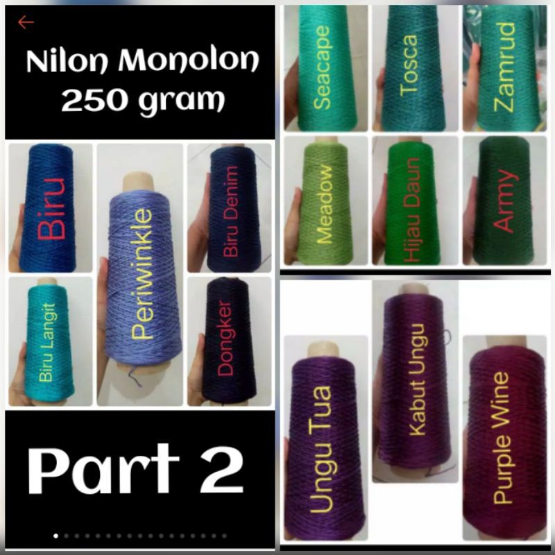 Nilon Monolon 250gram &lt;Var Biru Hijau Ungu&gt; / Nylon Prolene