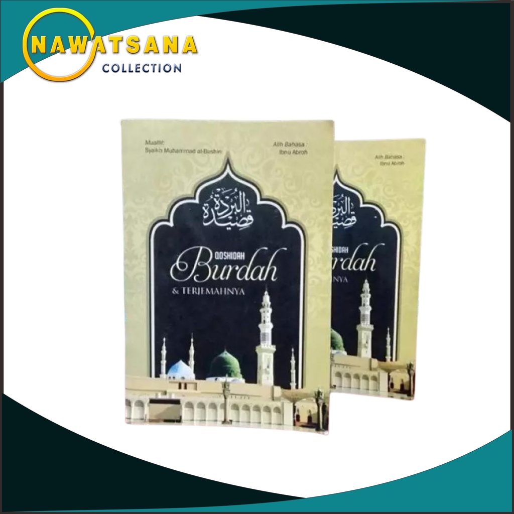 Qosidah Burdah Dan Terjemah Saku Syair Pujian / Sholawat Kepada Nabi Muhammad SAW