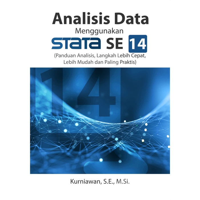 Buku Analisis Data Menggunakan Stata SE 14 - Deepublish