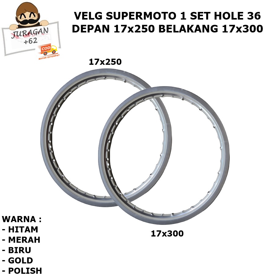 VELG SET SUPERMOTO RING 17 250 300 17x250 17x300 HOLE 36 PELEK VELEG SUPER MOTO 17-250 17-300 KLX DTRACKER D TRACKER CRF WR
