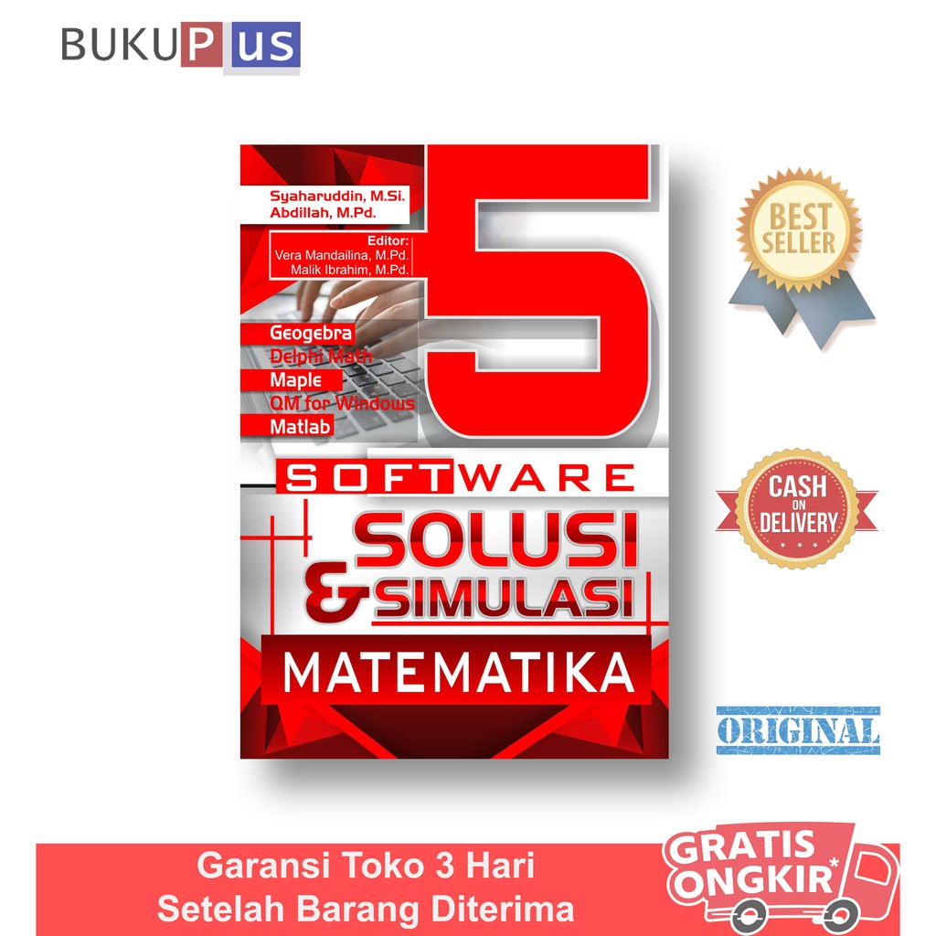 Buku 5 Software Solusi & Simulasi Matematika: Geogebra, Delphi Math, Maple, QM For Windows, & Matlab