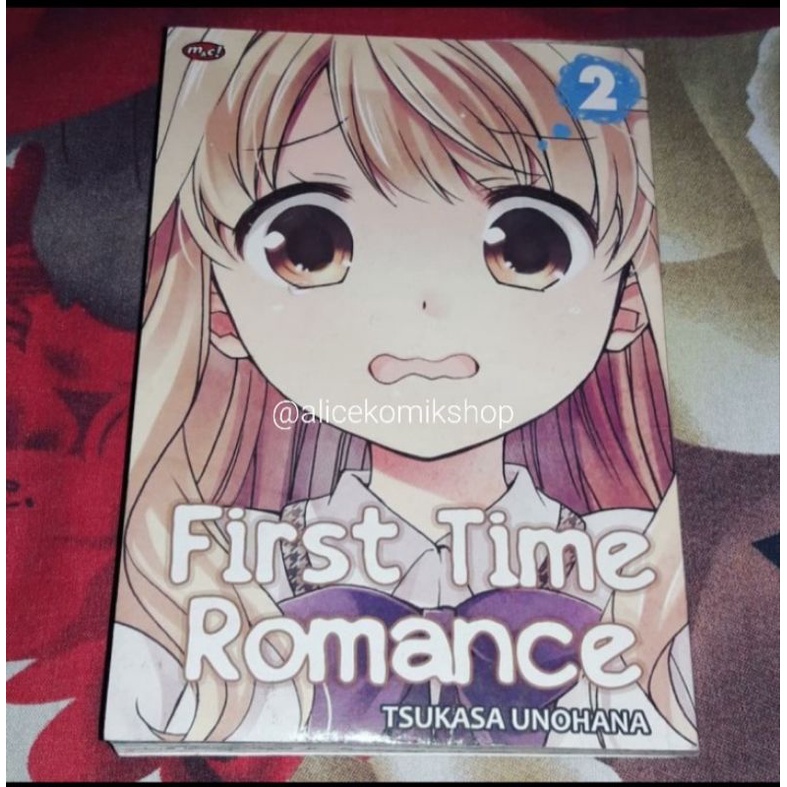 (KOMIK PRELOVED ORIGINAL) FIRST TIME ROMANCE VOL.2 by Tsukasa Unohana