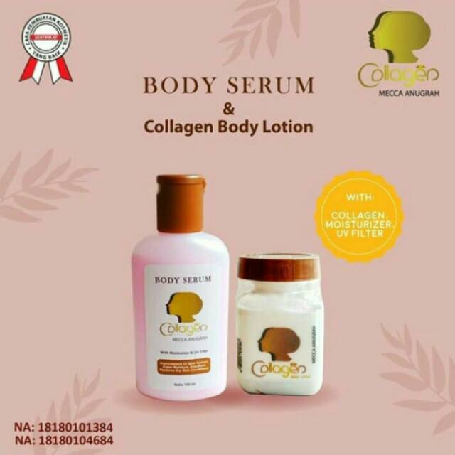 PAKET MECCA ANUGRAH ( BIBIT COLLAGEN + BODY SERUM ) BPOM - PAKET PERAWATAN TUBUH MECCA ANUGRAH