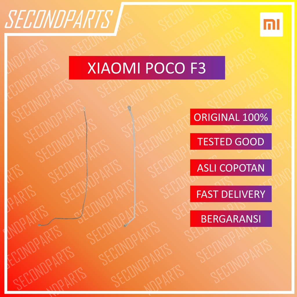 KABEL ANTENA SINYAL SIGNAL XIAOMI POCOPHONE POCO F3 ORIGINAL COPOTAN