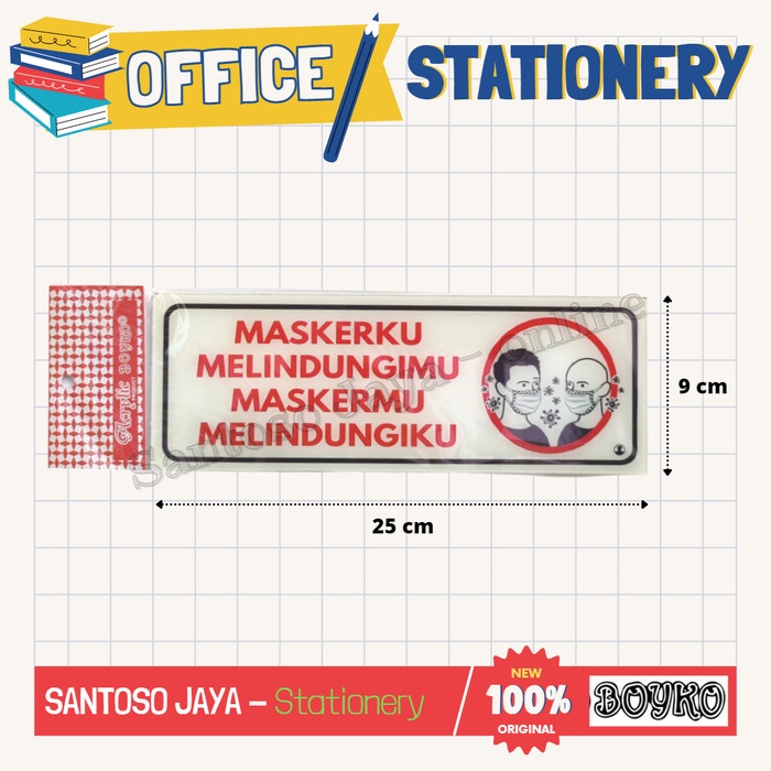 

Akrilik BOYKO - MASKERKU MELINDUNGIMU MASKERMU - Acrylic Sign 25x9 cm