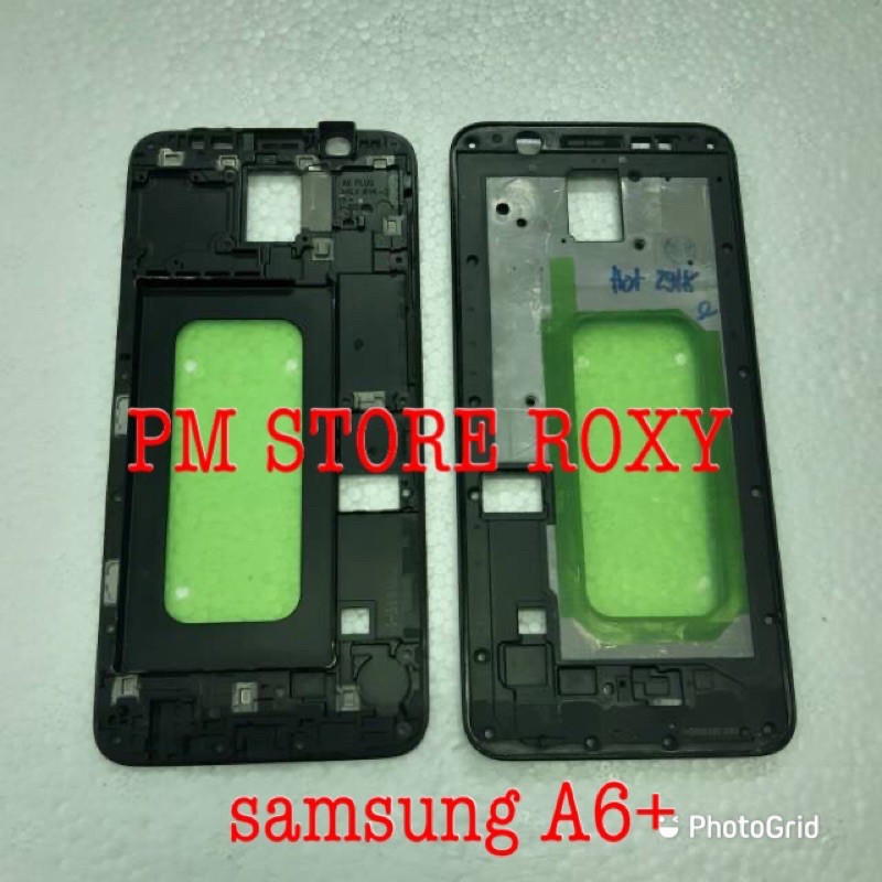 FRAME LCD TULANG CASING TATAKAN LCD SAMSUNG A6 PLUS A6+ ORIGINAL.
