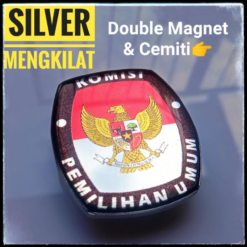 PIN PPS, KPU - BASIC SILVER MENGKILAT - DOUBLE MAGNET &amp; PENITI