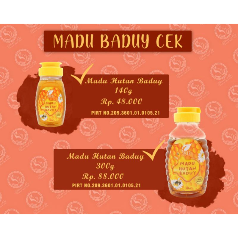 

Madu Hutan Baduy