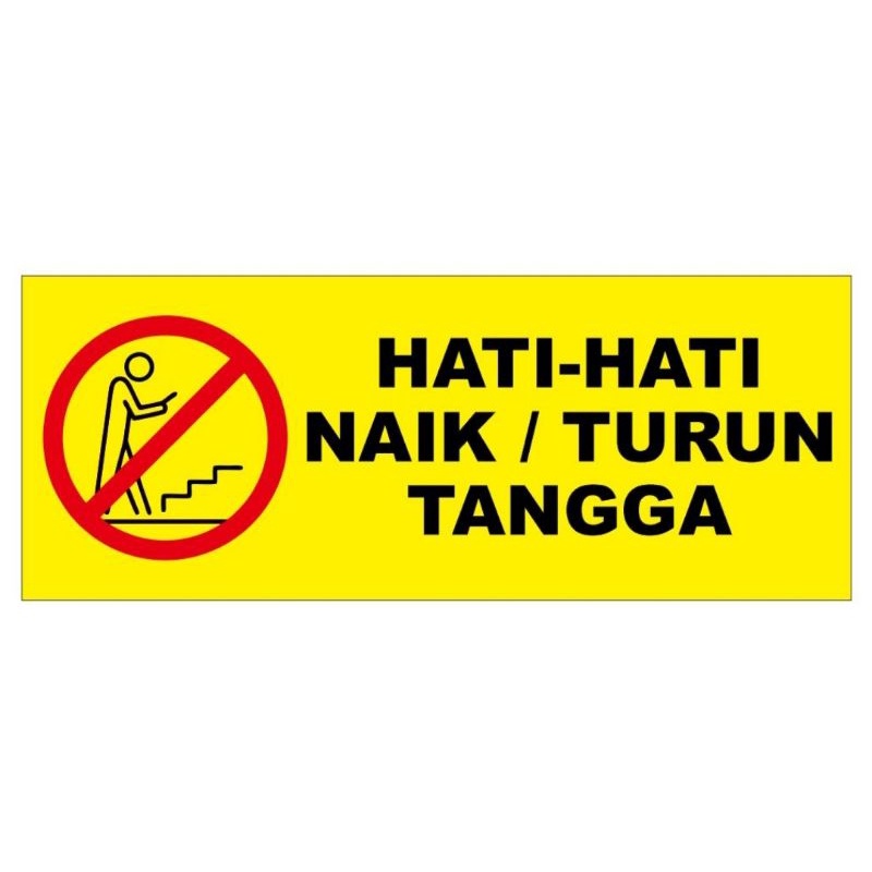 Jual Sticker Hati Hati Naik Turun Tangga Shopee Indonesia