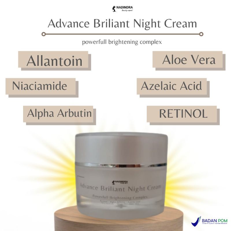 ADVANCE BRILLIANT NIGHT CREAM by Nadindra Beauty Expert