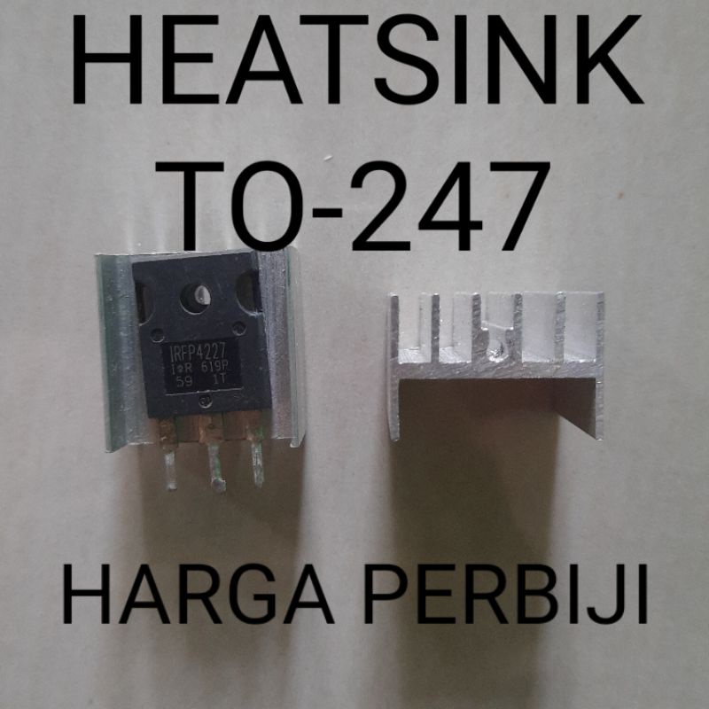 HEATSINK PENDINGIN TO-247 TO-3P TO247 ALUMINIUM UNTUK MOSFET TRANSISTOR dll