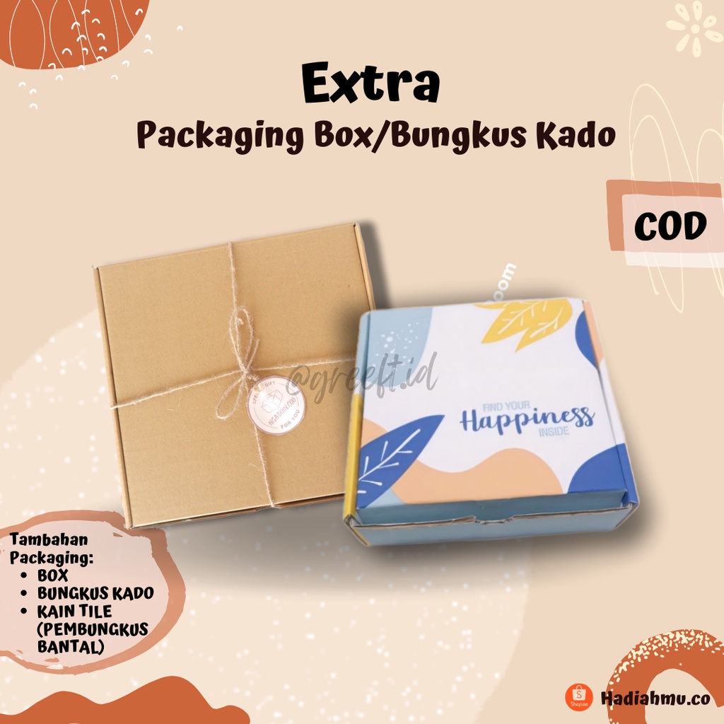 

Tambah Packaging Box/ Bungus Kado