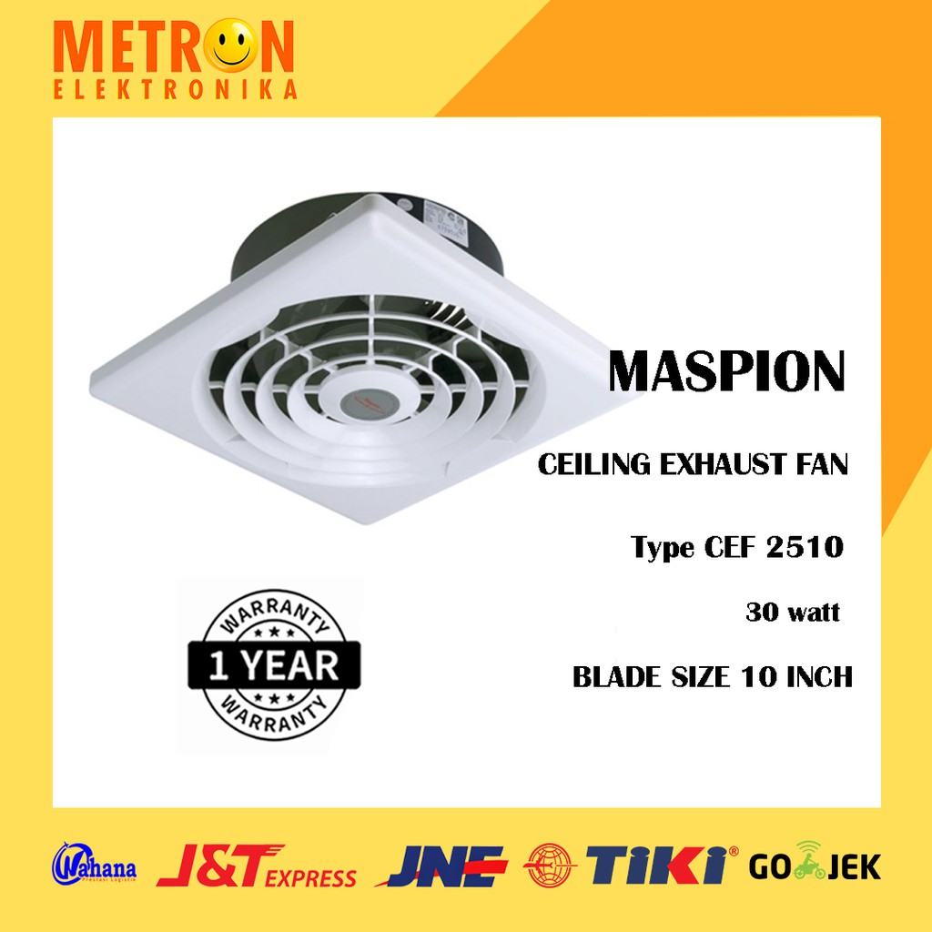 MASPION CEF 2510 CEILING EXHAUST FAN PLAFON 10 IN / CEF2510