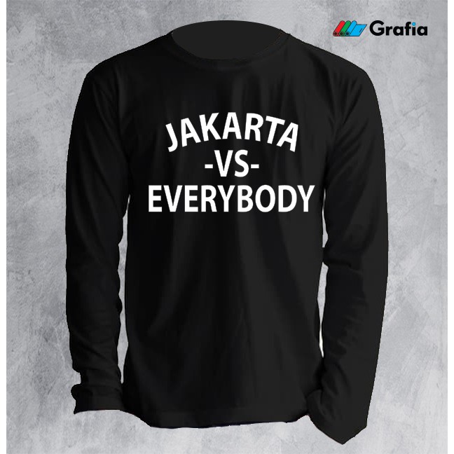 Kaos Jakarta Vs Everybody Lengan Panjang Shopee Indonesia