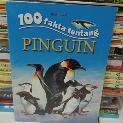 BUKU 100 FAKTA TENTANG PINGUIN