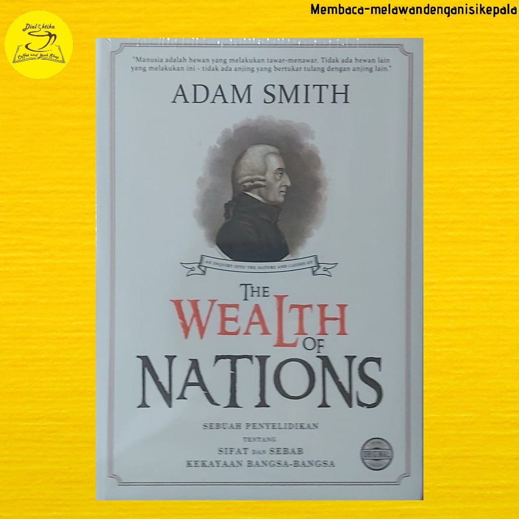 Jual Buku The Wealth Of Nations - Adam Smith | Shopee Indonesia