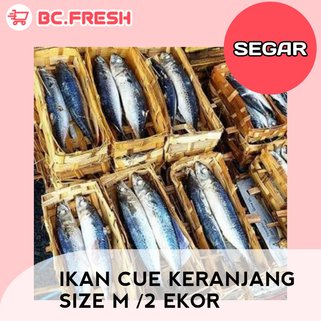

Ikan cue keranjang