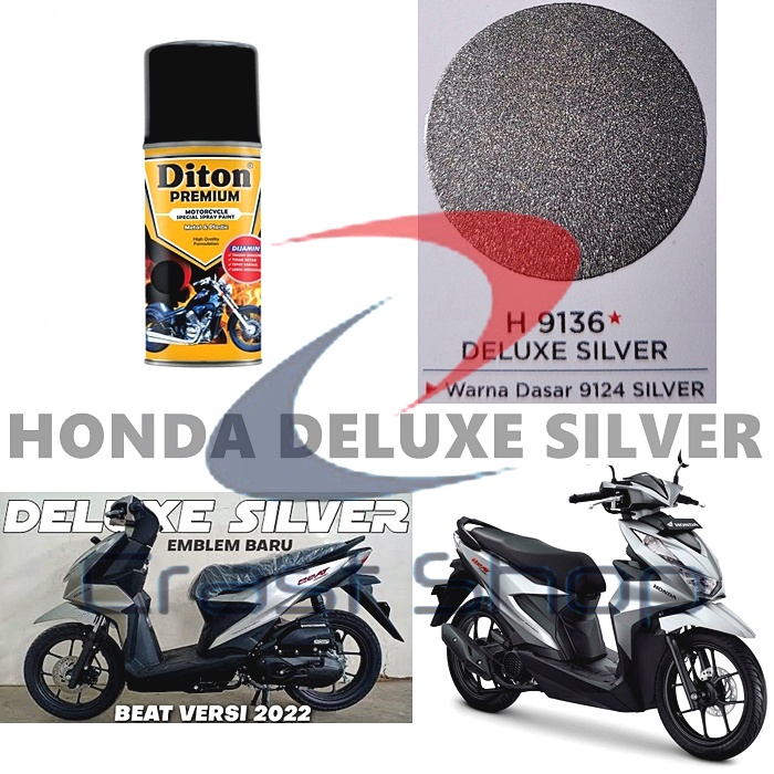 Cat Pilox Diton Premium Honda Deluxe Silver 9136 Warna Silver Metalik Kilap H pilok pylox pylok