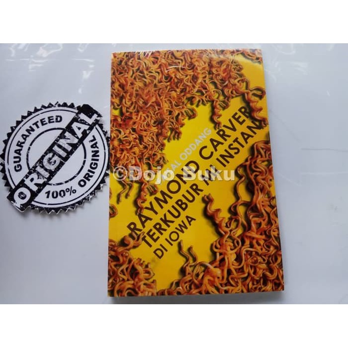 [HEMAT] Raymond Carver Terkubur Mi Instan di Iowa by Faisal Oddang