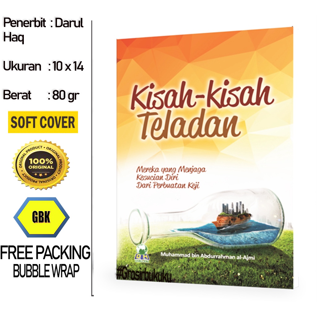 Buku Saku Kisah-Kisah Teladan - Mereka Yang Menjaga Kesucian Diri - Darul Haq