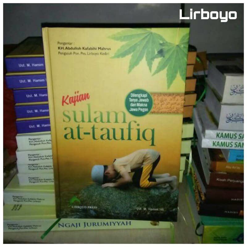 Terjemah sulam taufiq kajian sulam at taufiq ukuran besar Lirboyo MS