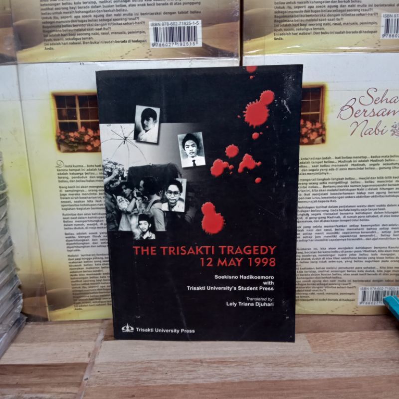 

BUKU ORIGINAL - THE TRISAKTI TRAGEDY 12 MAY 1998