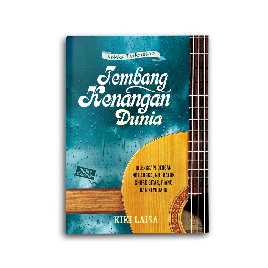 Buku Koleksi Terlengkap Tembang Kenangan Dunia - Kiki Laisa