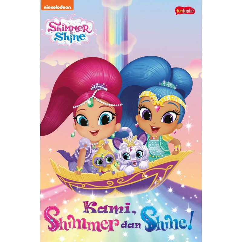 Shimmer & Shine : Kami, Shimmer Dan Shine