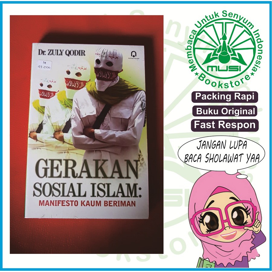 Buku GERAKAN SOSIAL ISLAM MANIFESTO GERAKAN KAUM BERIMAN - PP Ori Musibook