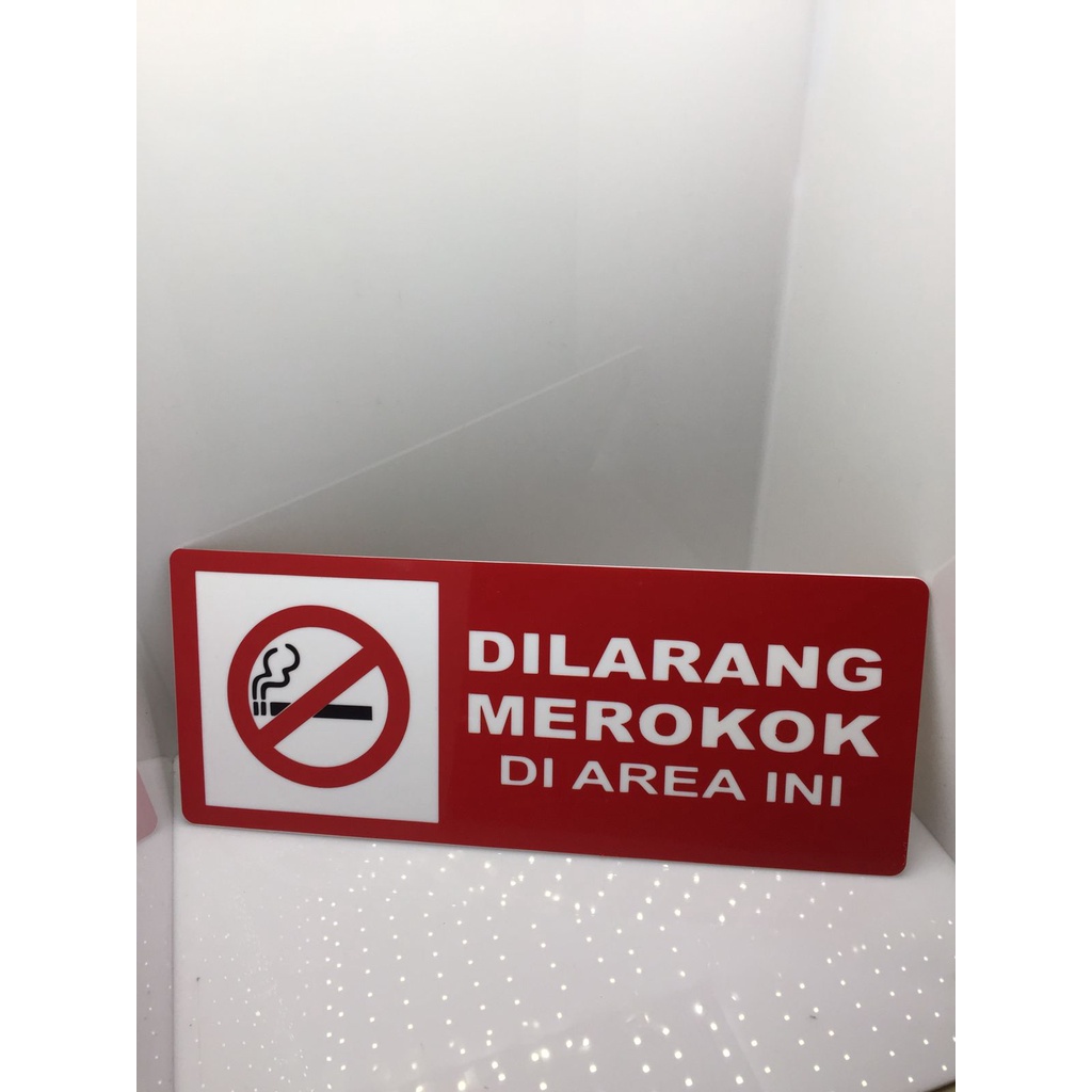 Sign Acrylic DIlarang Merokok