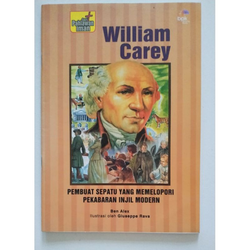 buku seri pahalwan iman Willian Carey , buku cerita bergambar untuk remaja Kristen