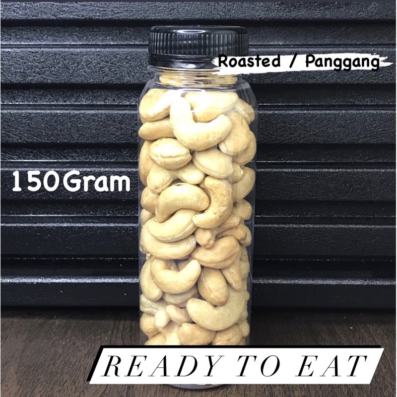 ROASTED CASHEW / METE / MEDE PANGGANG,BOTOL 150Gram