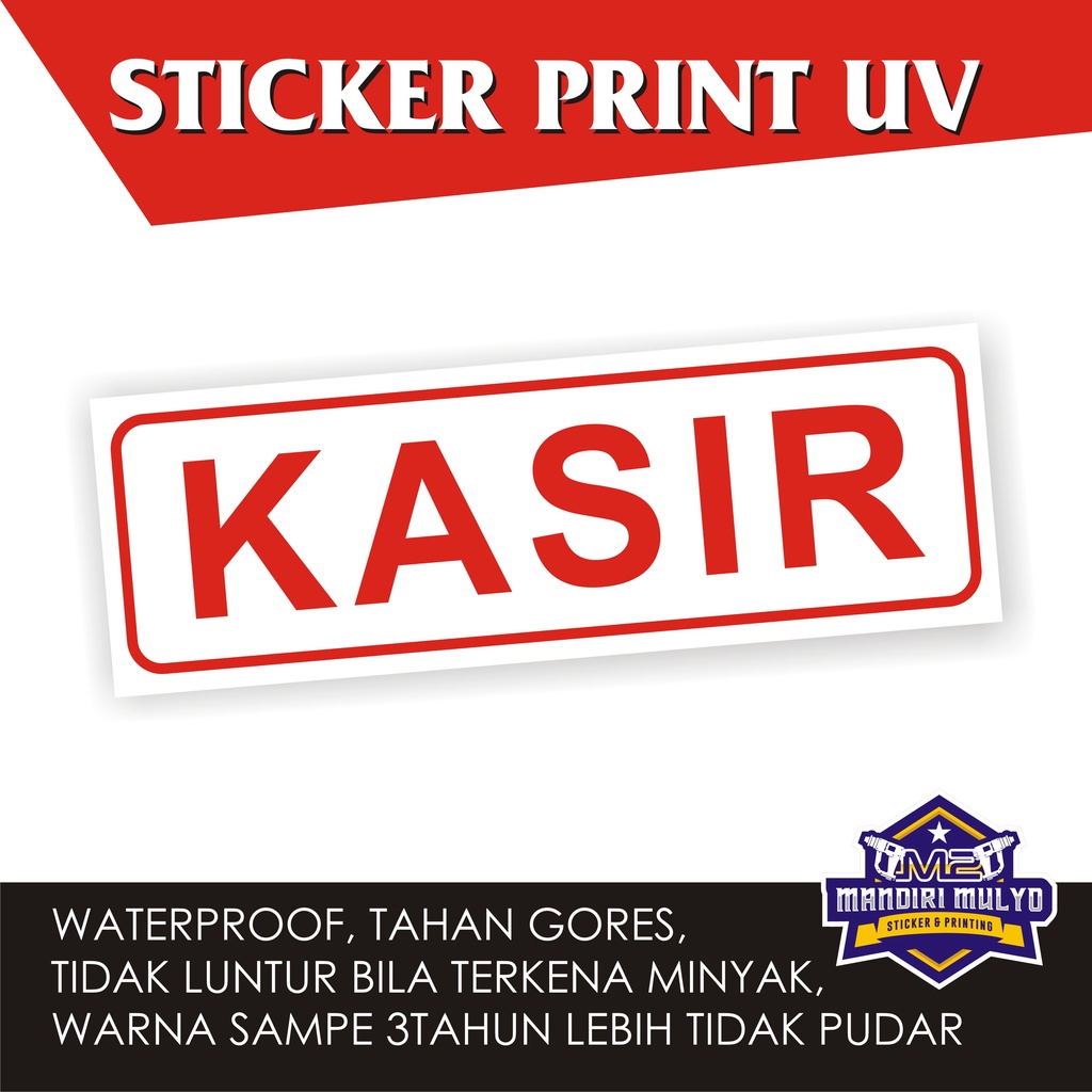 

STICKER SIGN KASIR UK. 25X9