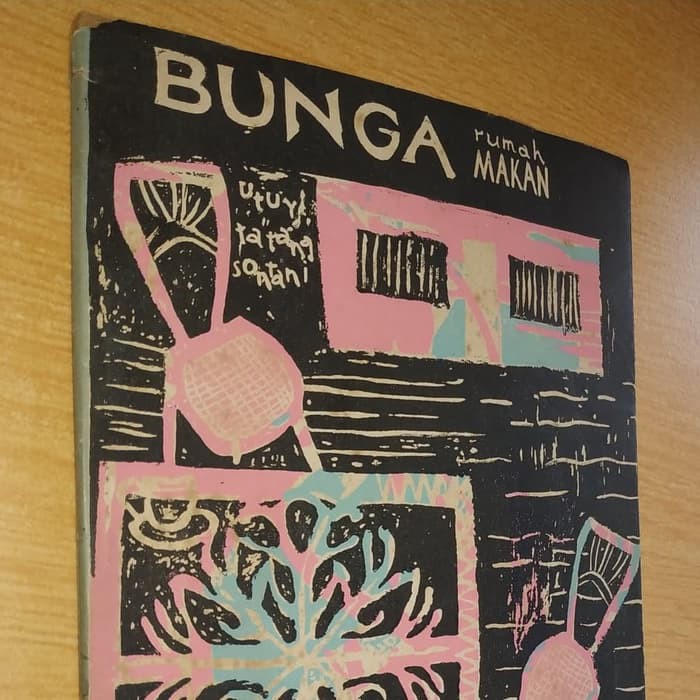 Bunga Rumah Makan Sandiwara Satu Babak Utuy T. Sontani Kiwari Bndng
