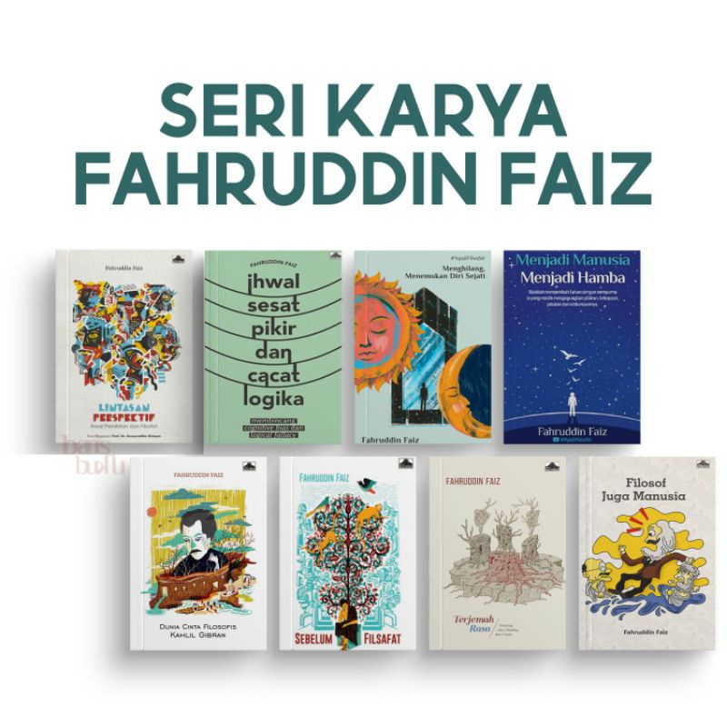 Seri Fahruddin Faiz- Sebelum Filsafat - Terjemah Rasa - Dunia Cinta Filosofis Kahlil Gibran - Menjad