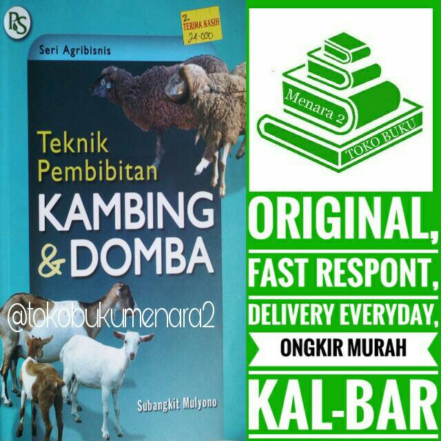 Teknik Pembibitan Kambing dan Domba