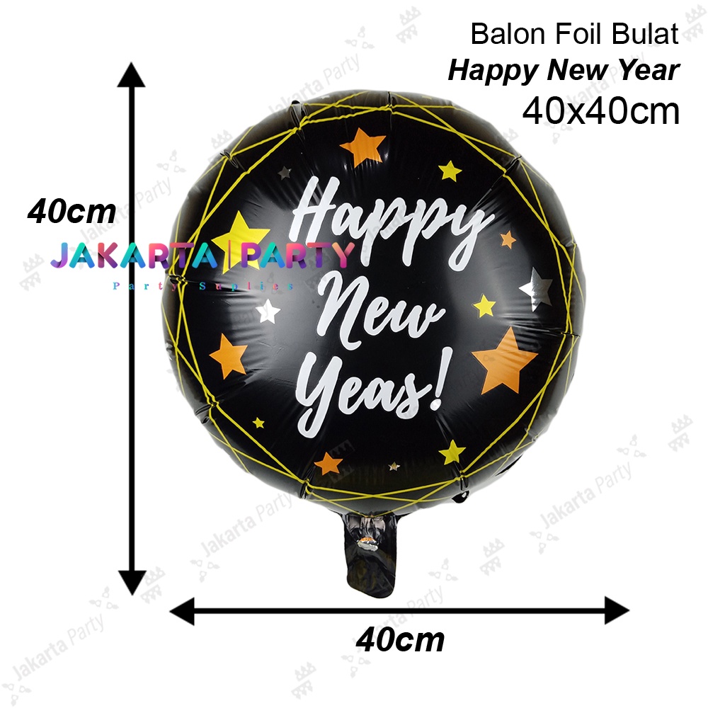 Balon Bulat Happy New Year #2 / Balon Foil Bintang / Balon Bintang