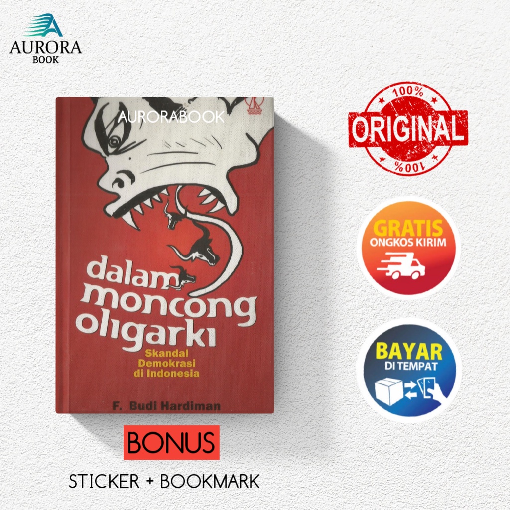 Buku Dalam Moncong Oligarki - Budi Hardiman - KANISIUS
