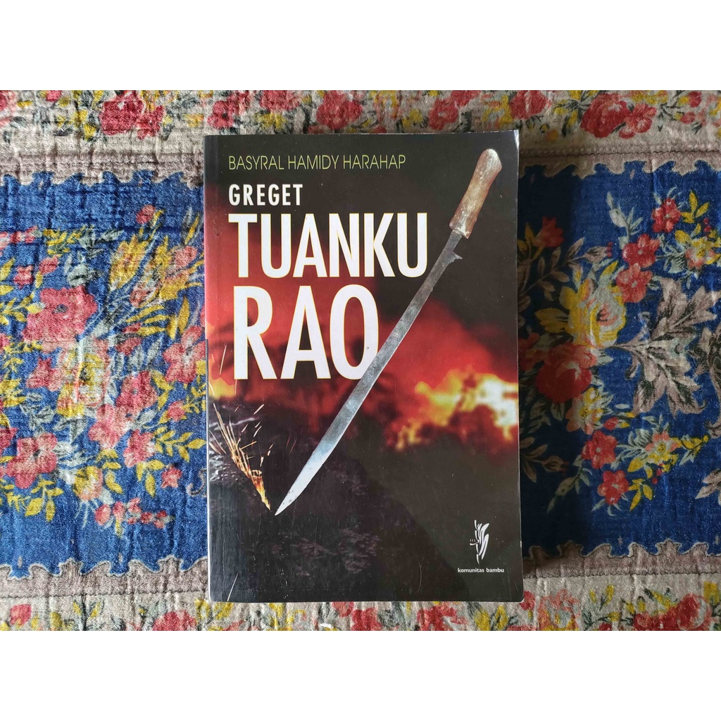 BUKU GREGET TUANKU RAO - BASYRAL HAMIDY HARAHAP