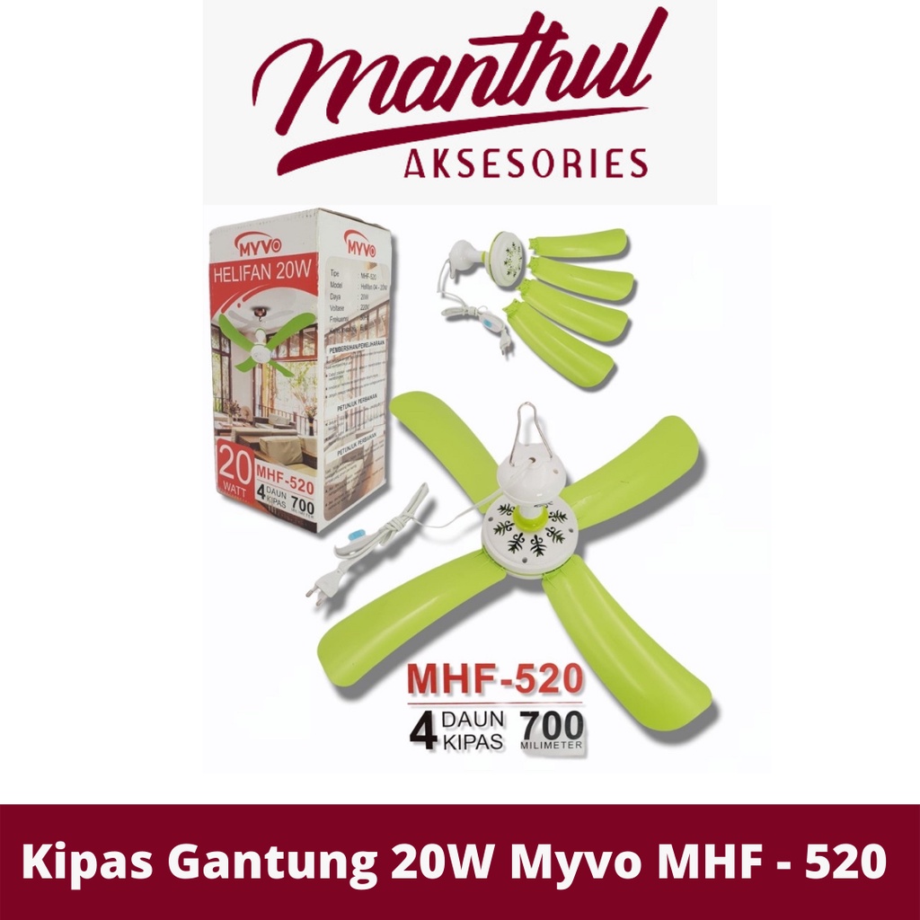 Kipas Angin Gantung 20 Watt MYVO MHF - 520 4 Baling