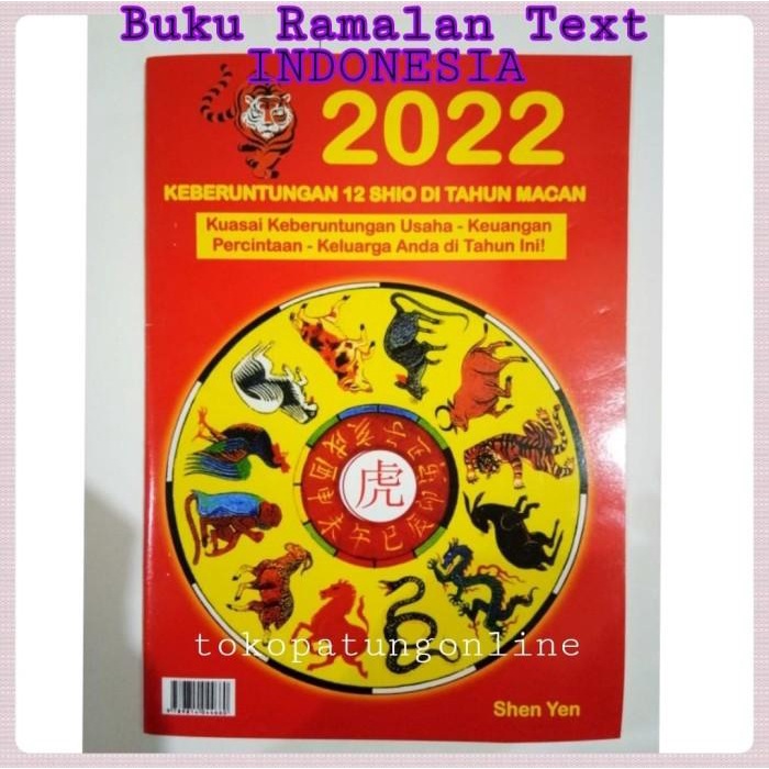 

Buku Tongshu Ramalan 2022 Text Indonesia Shio Harimau Kualitas Terbaik