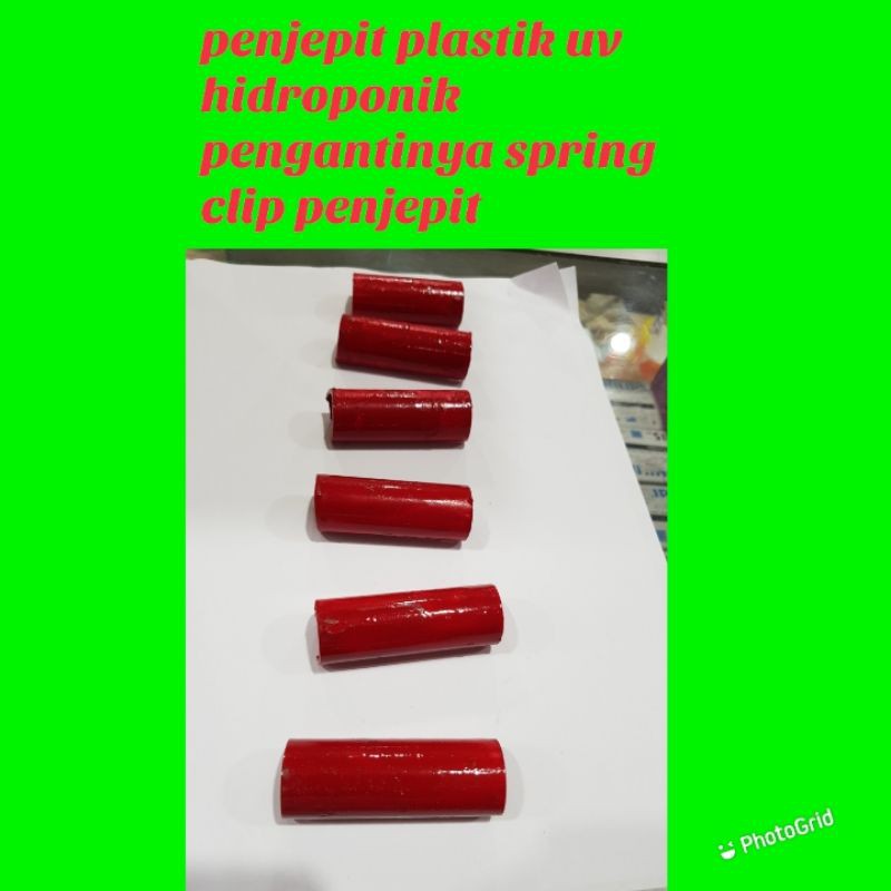 alat penjepit plastik uv hidroponik pengantinya  spring clip penjepit