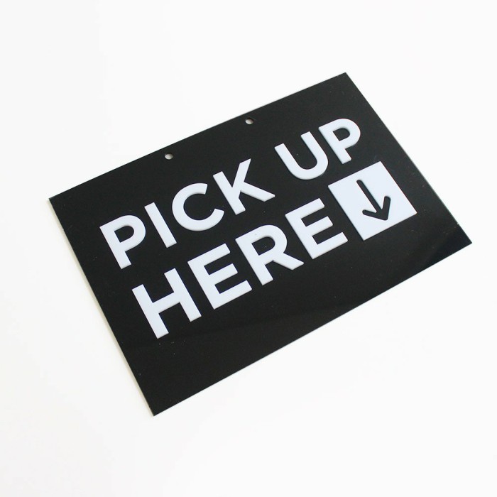 

Murah Sign Acrylic Pick Up Here Sign Timbul Acrylic Bagus