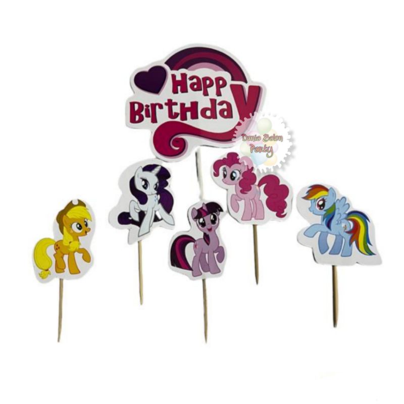 Cake Topper Happy Birthday / Cake Topper My Little Pony / Hiasan Kue