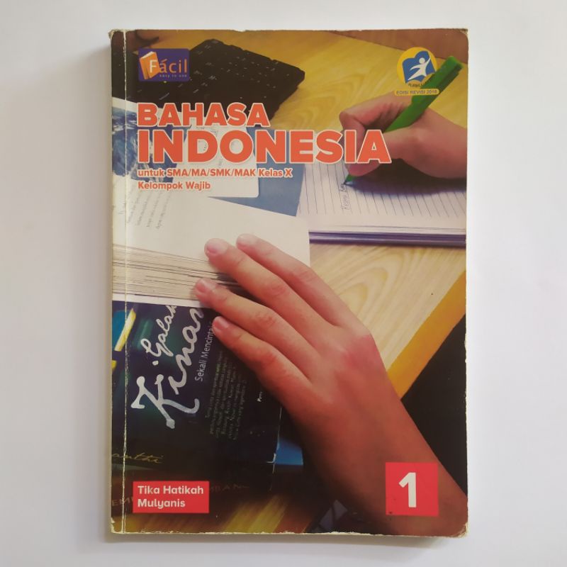 

[BEKAS DAN MURAH] Buku Bahasa Indonesia untuk SMA/SMK/MAK Kelas X Facil K13 Edisi Revisi 2016